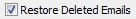 Restore deleted IncrediMail emails option